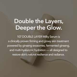 107 Double Layer Milky Serum